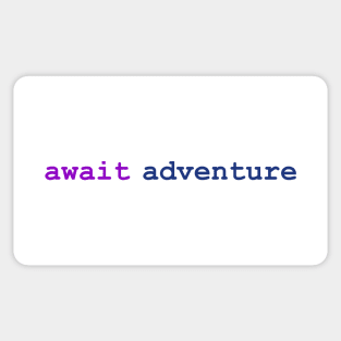 await adventure Light Mode Sticker